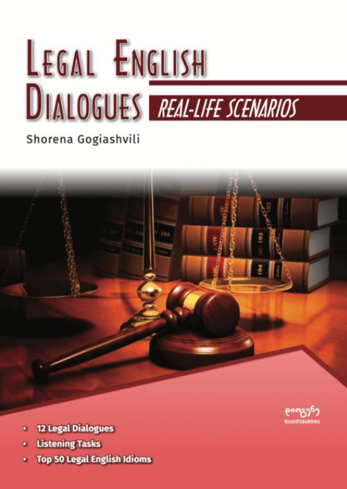 Legal English dialogues  ( იურიდიული ინგლისური )